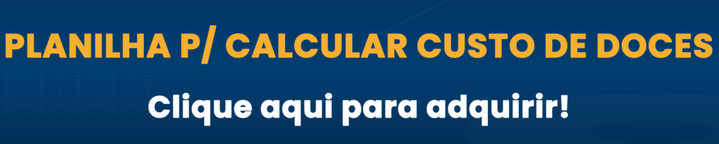 planilha para calcular custos de doces