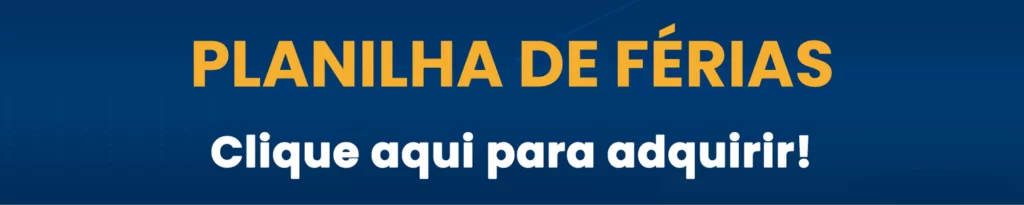 Banner da Planilha Profissional de Controle de Férias